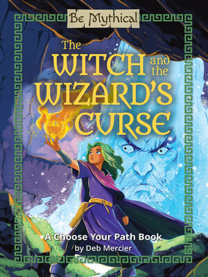 cover image of The Witch and the Wizard's Curse
